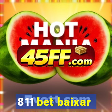 811 bet baixar